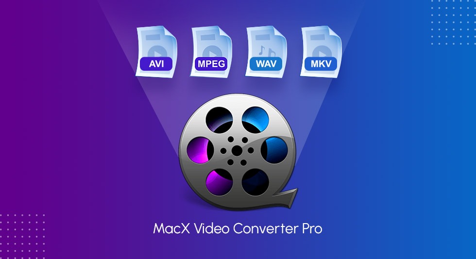 MacX-Video-Converter-Pro-for-Mac---Complete-Review-