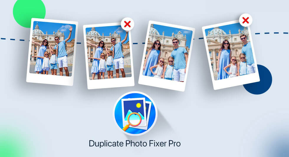 Duplicate photo Fixer Pro