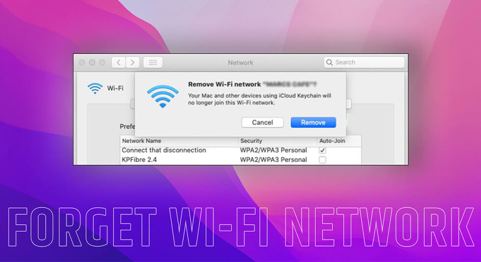 How To Forget Wi-Fi Network on Mac