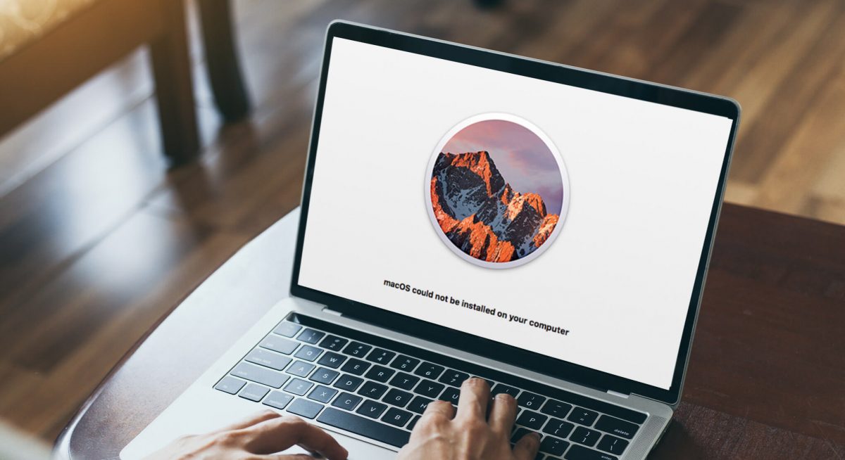 MacOS Could not be installed on Your Computer