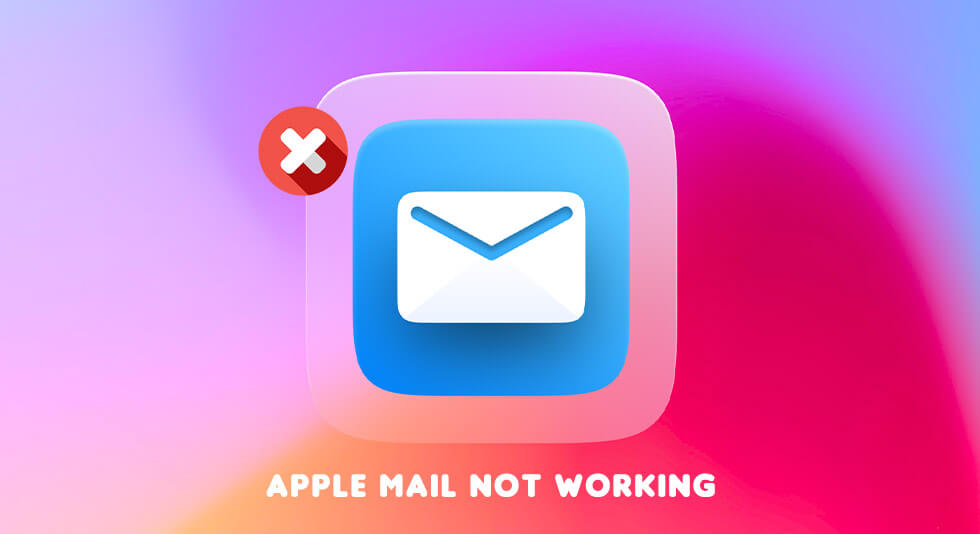 Fixes- Apple Mail not working