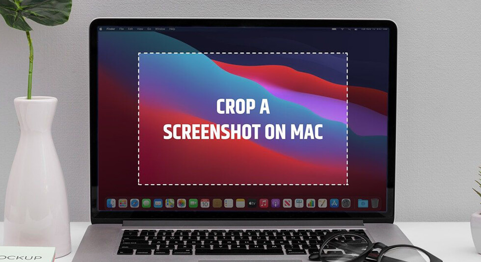 how do you crop a screenshot on a Mac